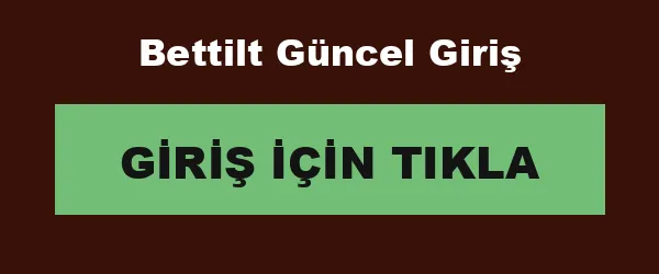 Bettilt Güncel Giriş infografik